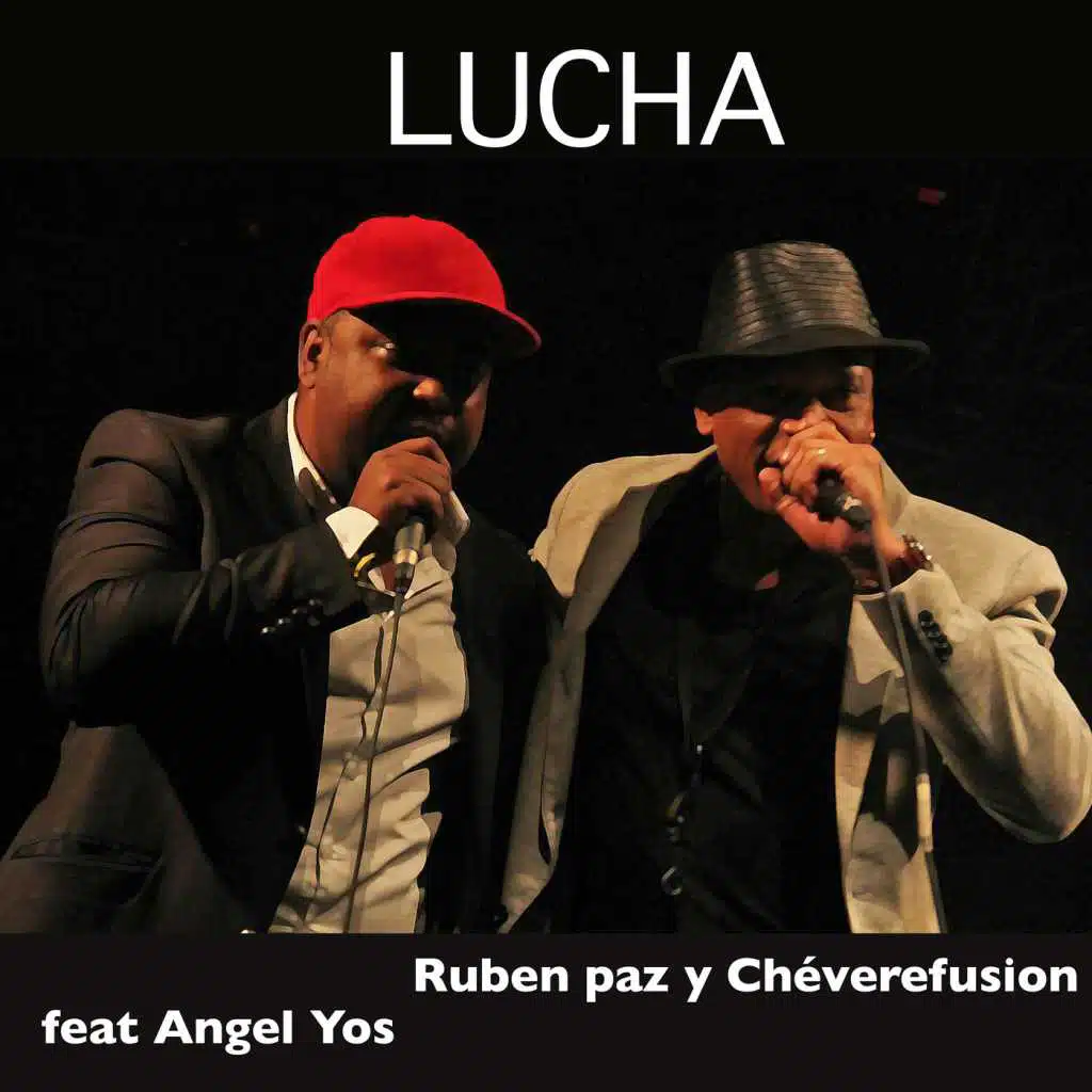Lucha (feat. Angel Yos)