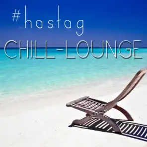 Hastag Chill-Lounge