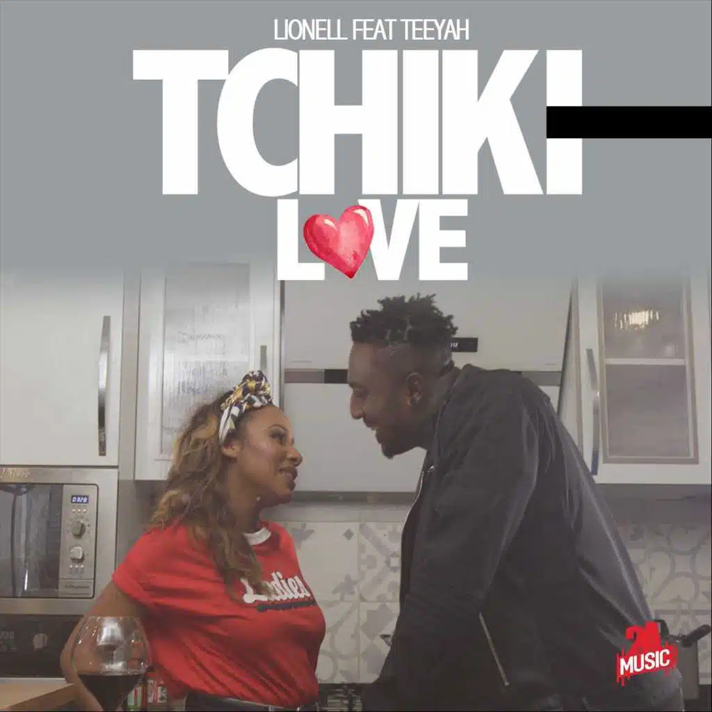 Tchiki Love (feat. Teeyah)