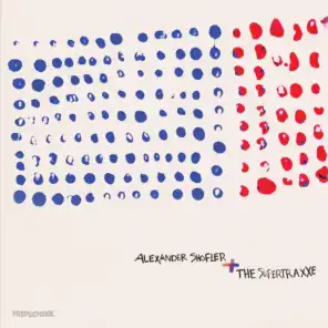Alexander Shofler, The Supertraxxe