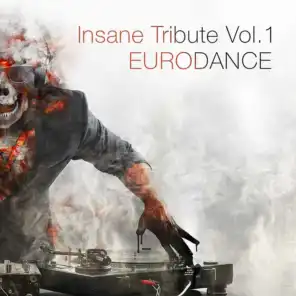 Insane Tribute, Vol. 1: Eurodance