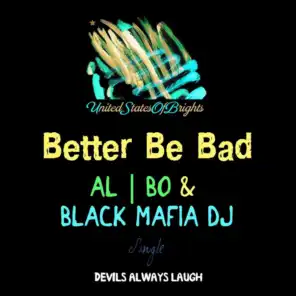 al l bo & Black Mafia DJ