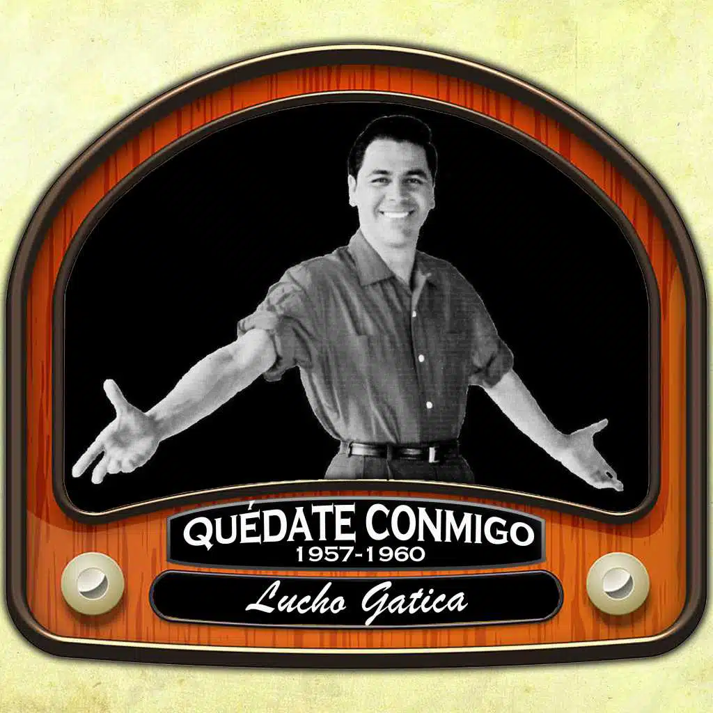 Quédate conmigo (1957 -1960)