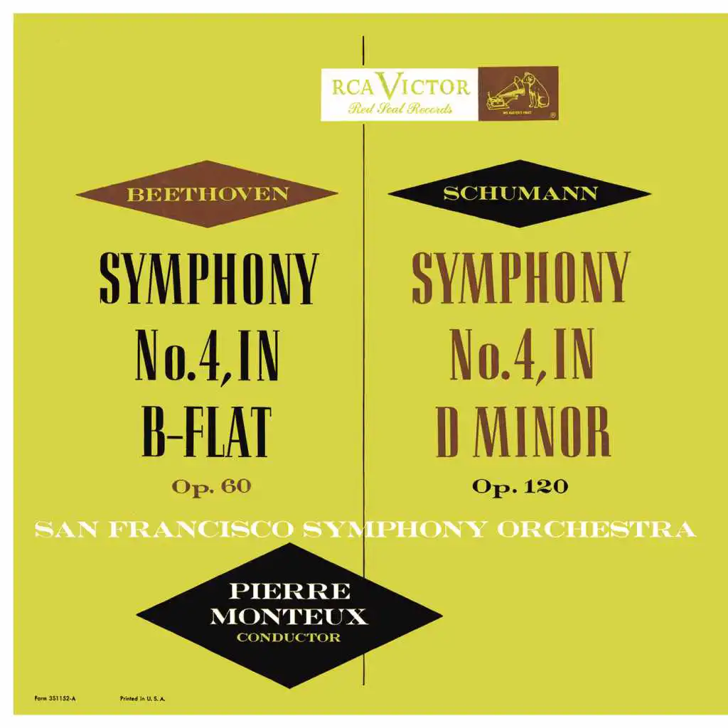 Beethoven: Symphony No. 4 in B-Flat Major, Op. 60 - Schumann: Symphony No. 4 in D Minor, Op. 120