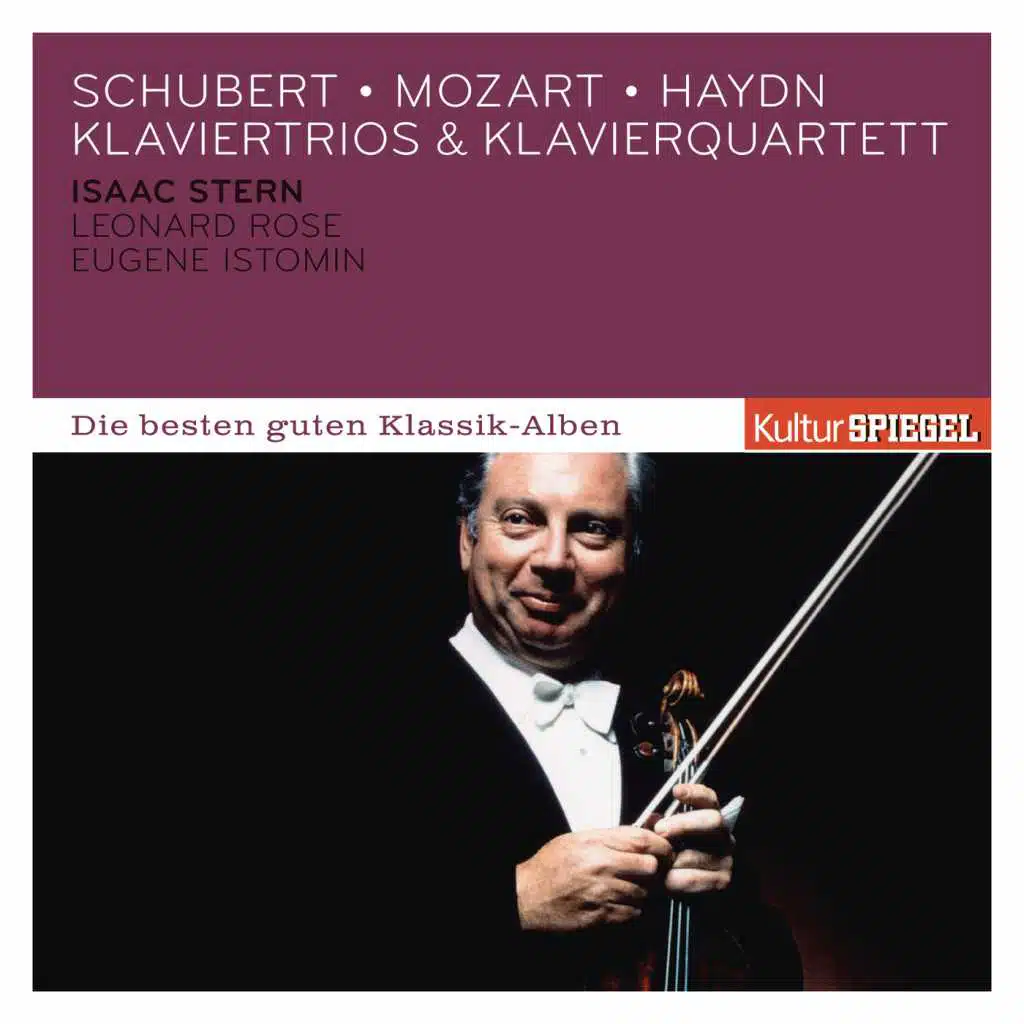 Schubert: Piano Trio No. 1 - Mozart: Piano Quartet No. 2 - Haydn: Piano Trio No. 10
