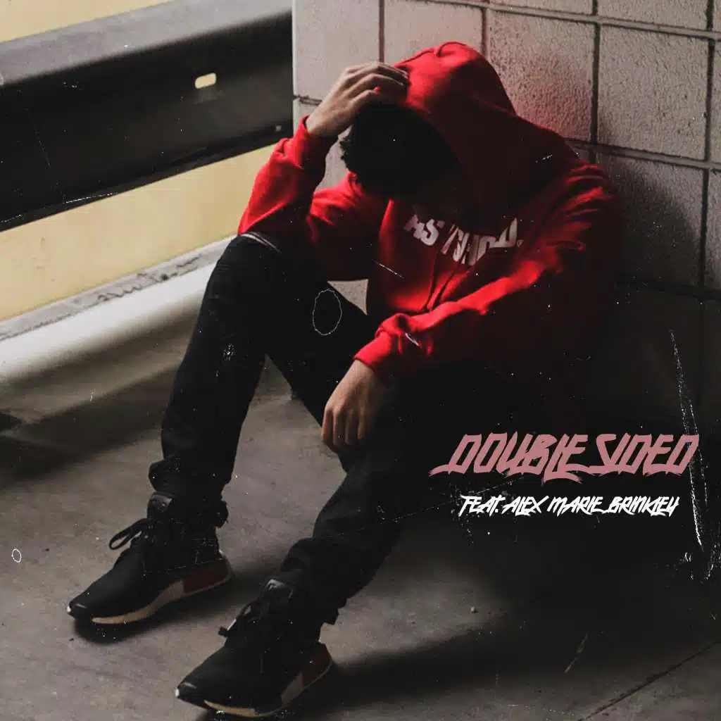 Double Sided (feat. Alex Marie Brinkley)