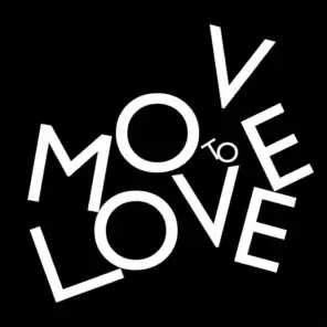 Move to Love (We Fade) [Suburban Dance Club Remix] [feat. Suburban Dance Club]