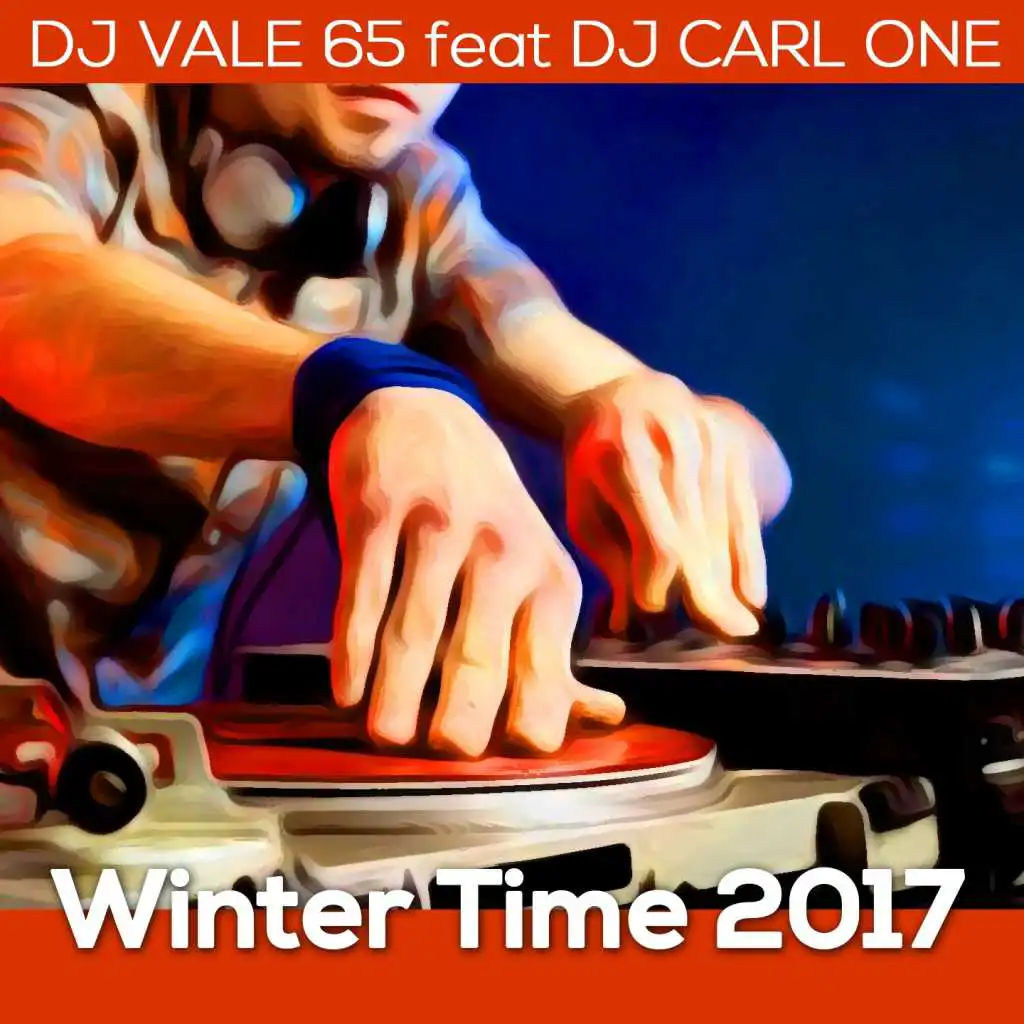 Winter Time 2017 (feat. DJ Carl One)