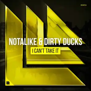 Notalike and Dirty Ducks
