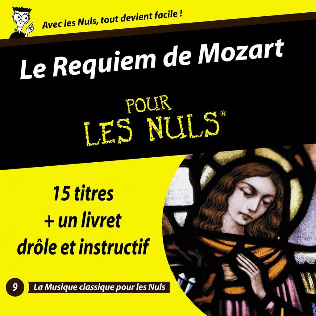 Requiem de Mozart pour les nuls