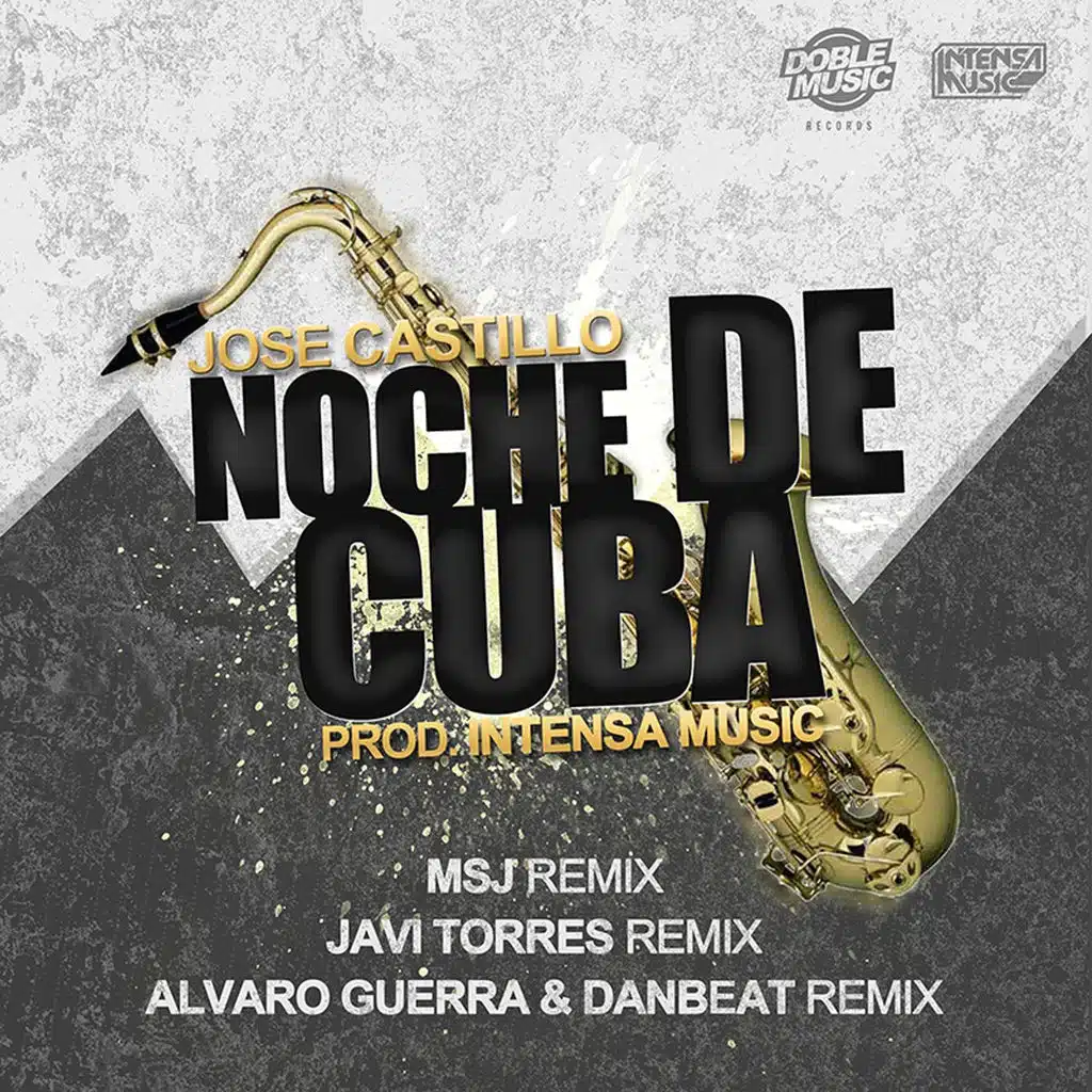 Noche de Cuba (MSJ Remix)