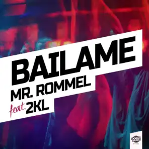 Bailame (feat. 2KL) [Radio edit]