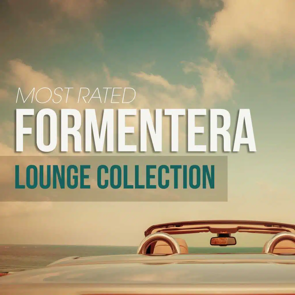 Most Rated Formentera Lounge Collection