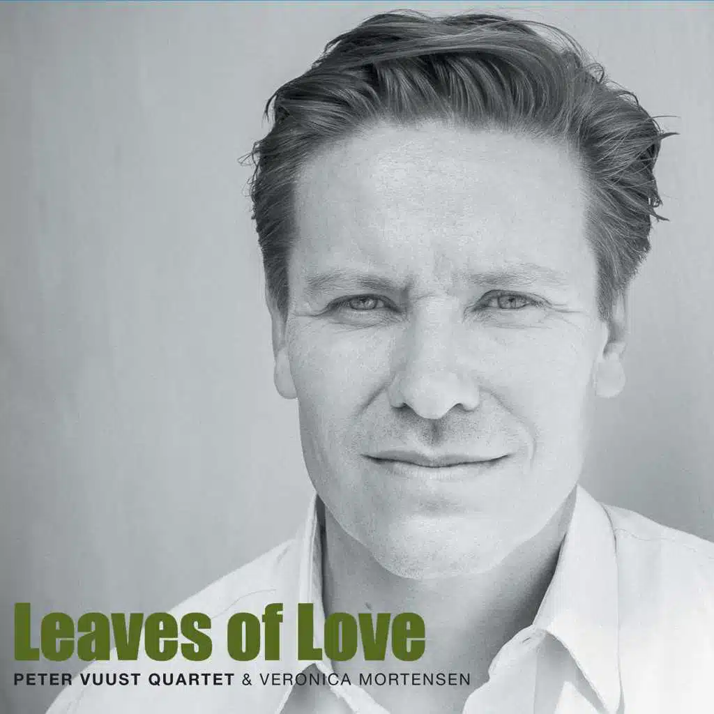 Leaves of Love (feat. Veronica Mortensen)