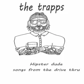 The Hipster Dude: Songs from the Drive Thru