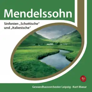 Mendelssohn: Sinfonien Nr. 3 & 4