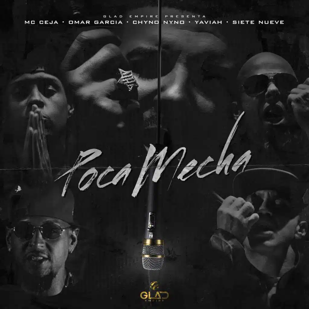 Poca Mecha (feat. Yaviah, Chyno Nyno, Omar Garcia & Siete Nueve)