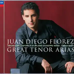 Juan Diego Florez: Great Tenor Arias ((with bonus track "Malinconia" - recorded Live in Recital))