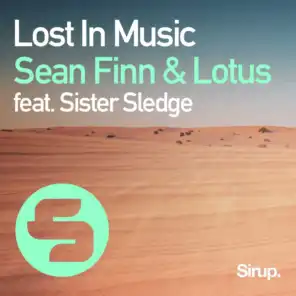 Lost in Music (Original Club Mix) [feat. Sister Sledge]