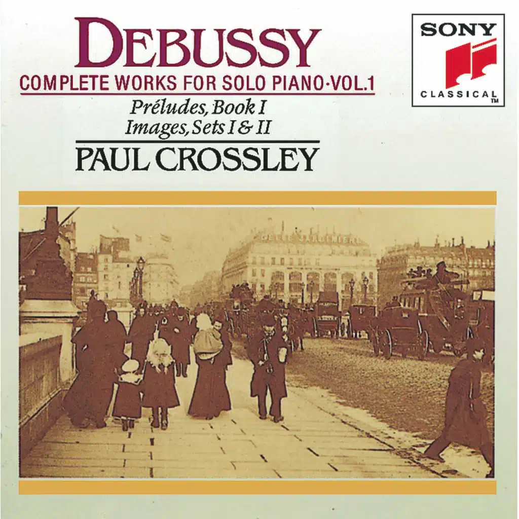 Debussy: Complete Works for Solo Piano, Vol. 1