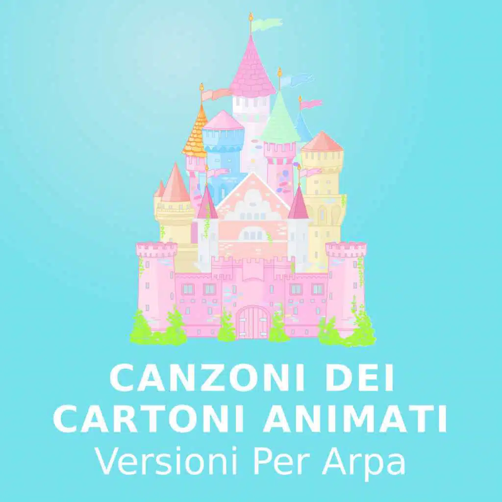 Canzoni Dei Cartoni Animati