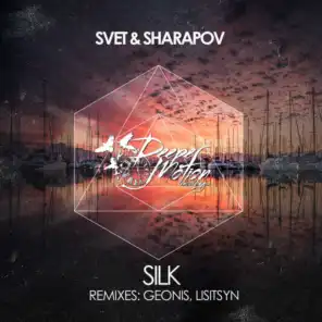 Silk (Geonis, Lisitsyn Remix)