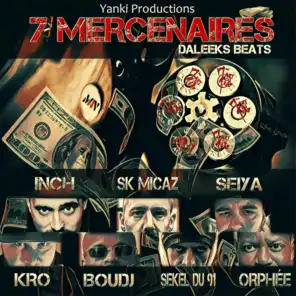 7 Mercenaires (Extrait du projet 7éme Art du Rap)
