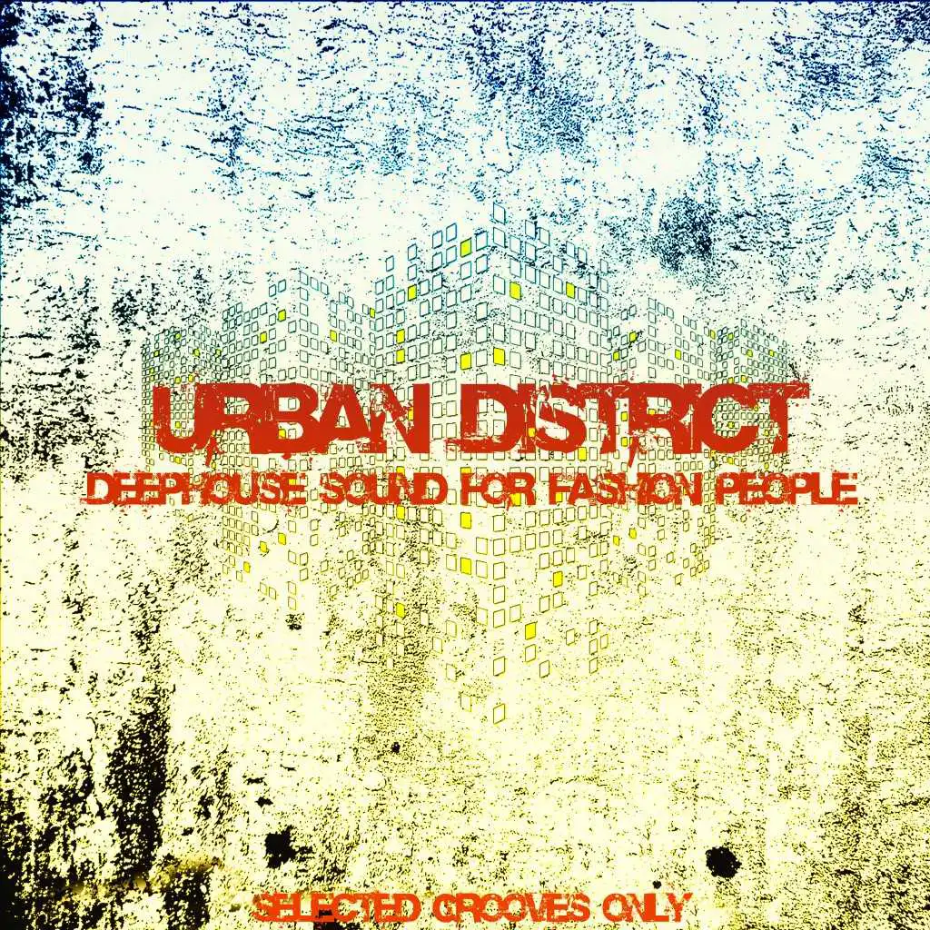 Urban District (Deephouse Sound for Fashion People)