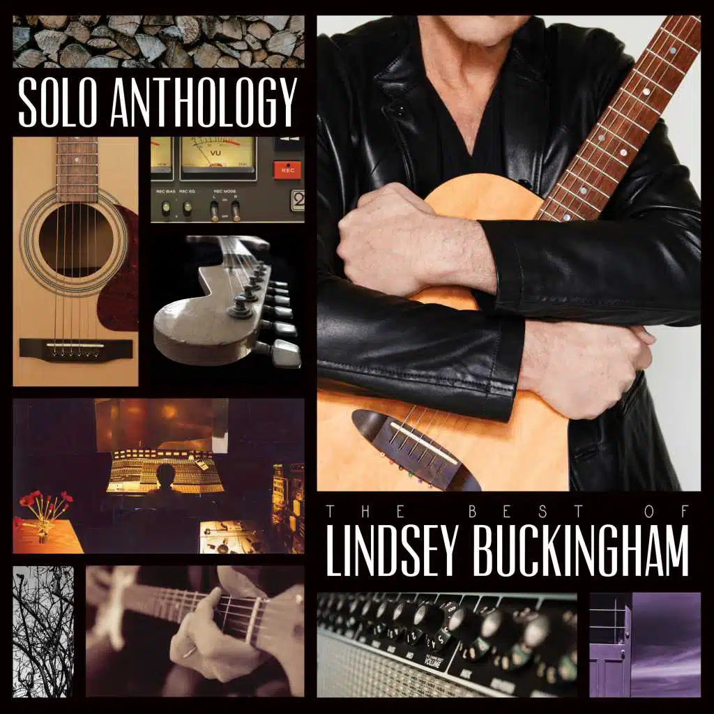 Solo Anthology: The Best Of Lindsey Buckingham (Remastered)