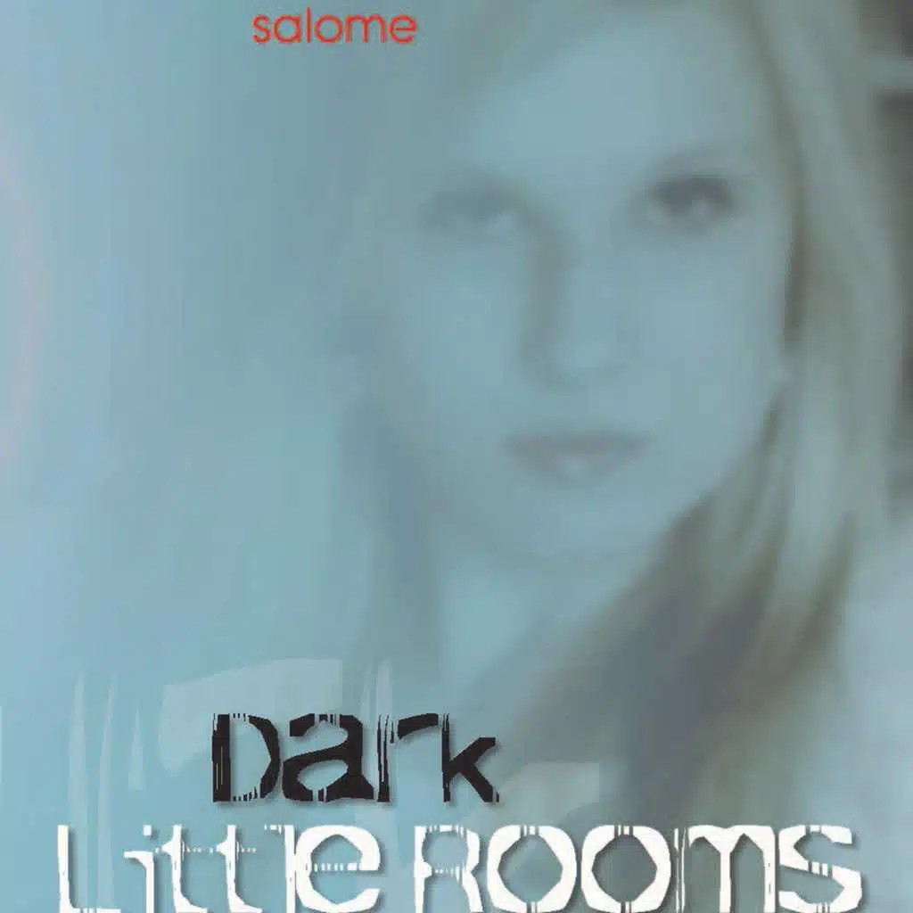 Dark Little Rooms