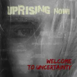 Welcome to Uncertainty