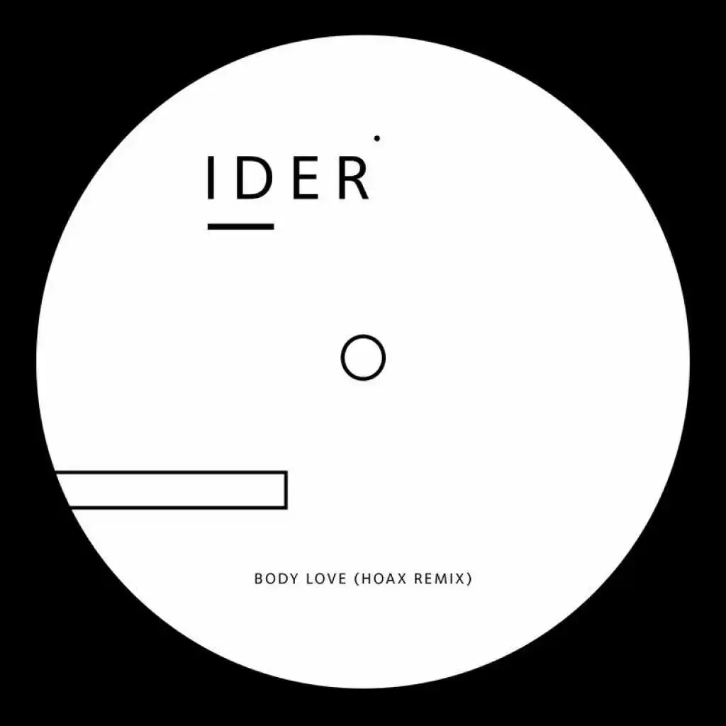 Body Love (HOAX Remix)