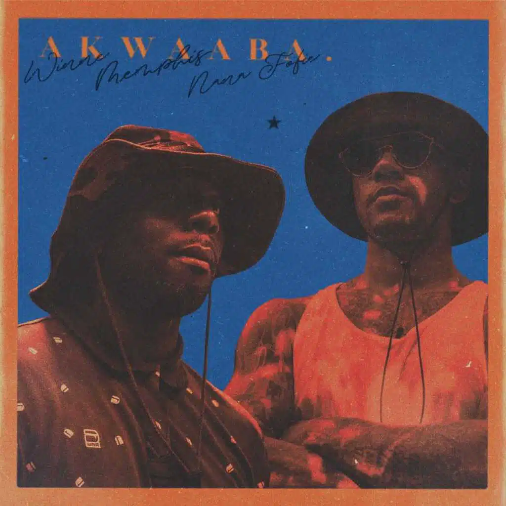 Akwaaba (feat. Nana Fofie)