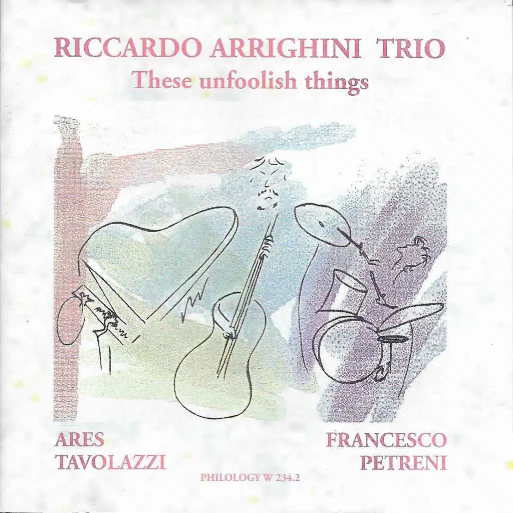 These Unfoolish Things (feat. Ares Tavolazzi & Francesco Petreni)