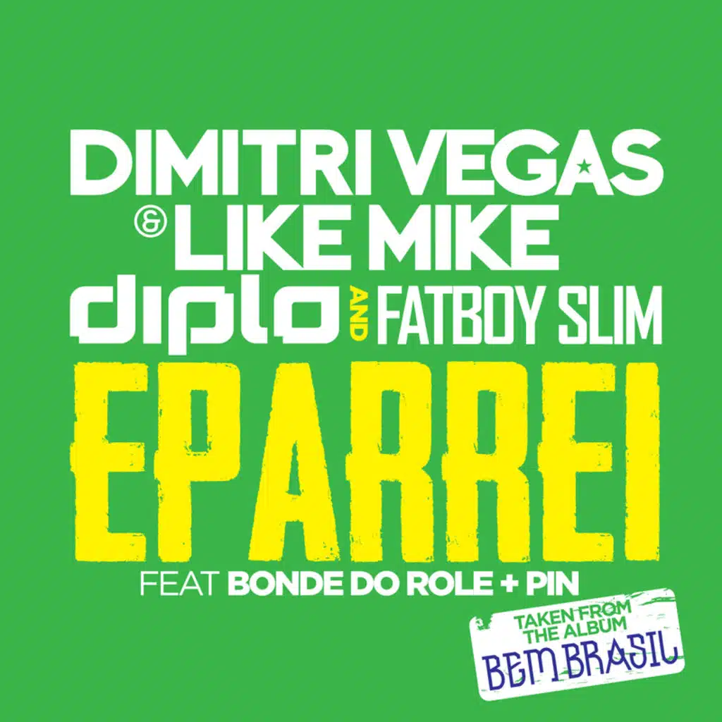 Dimitri Vegas, Diplo & Fatboy Slim