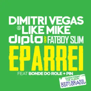 Dimitri Vegas, Diplo & Fatboy Slim