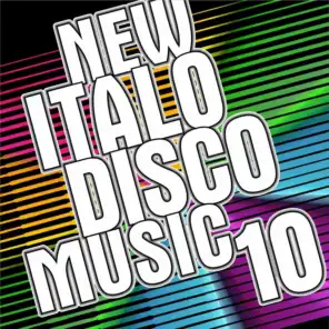 New Italo Disco Music Vol. 10