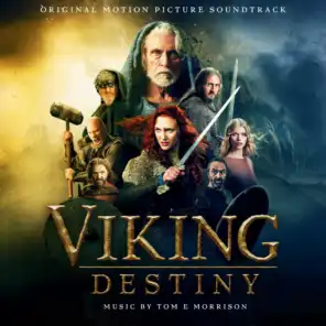 Viking Destiny (Original Motion Picture Soundtrack)