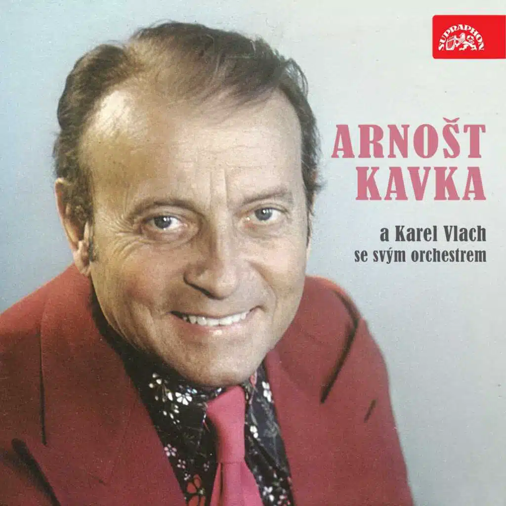 Arnošt Kavka, Karel Vlach se svým orchestrem