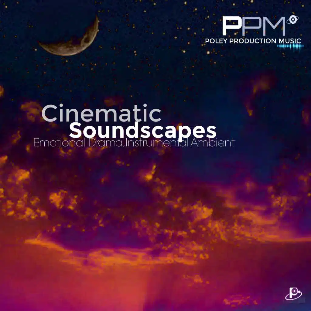 Cinematic Soundscapes: Poley Production Music