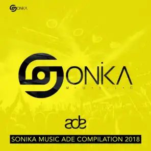 Sonika Music ADE Compilation 2018