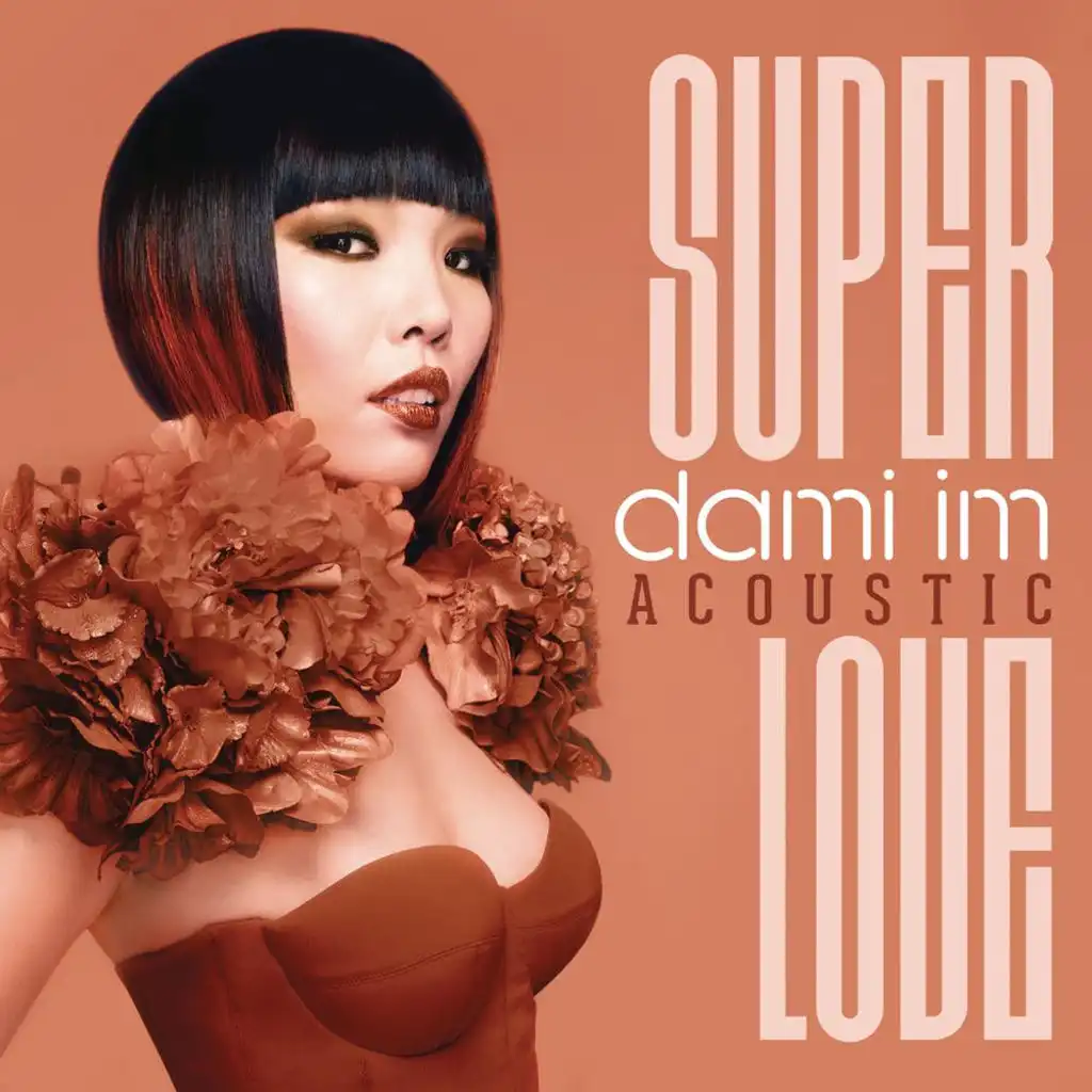 Super Love (Acoustic)