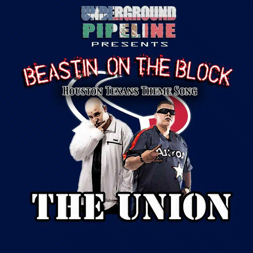 Beastin' On the Block (Houston Texans Theme Song)