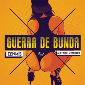 Guerra de Bunda (feat. MC Jefinho & MC Maromba)