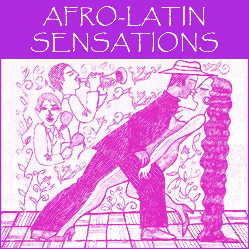 Afro-Latin Sensations