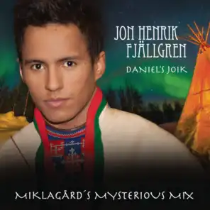 Daniel's Joik (Miklagård's Mysterious Mix)