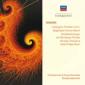 Wagner: Lohengrin - Prelude Act I
