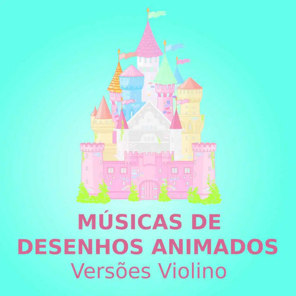 Músicas De Desenhos Animados