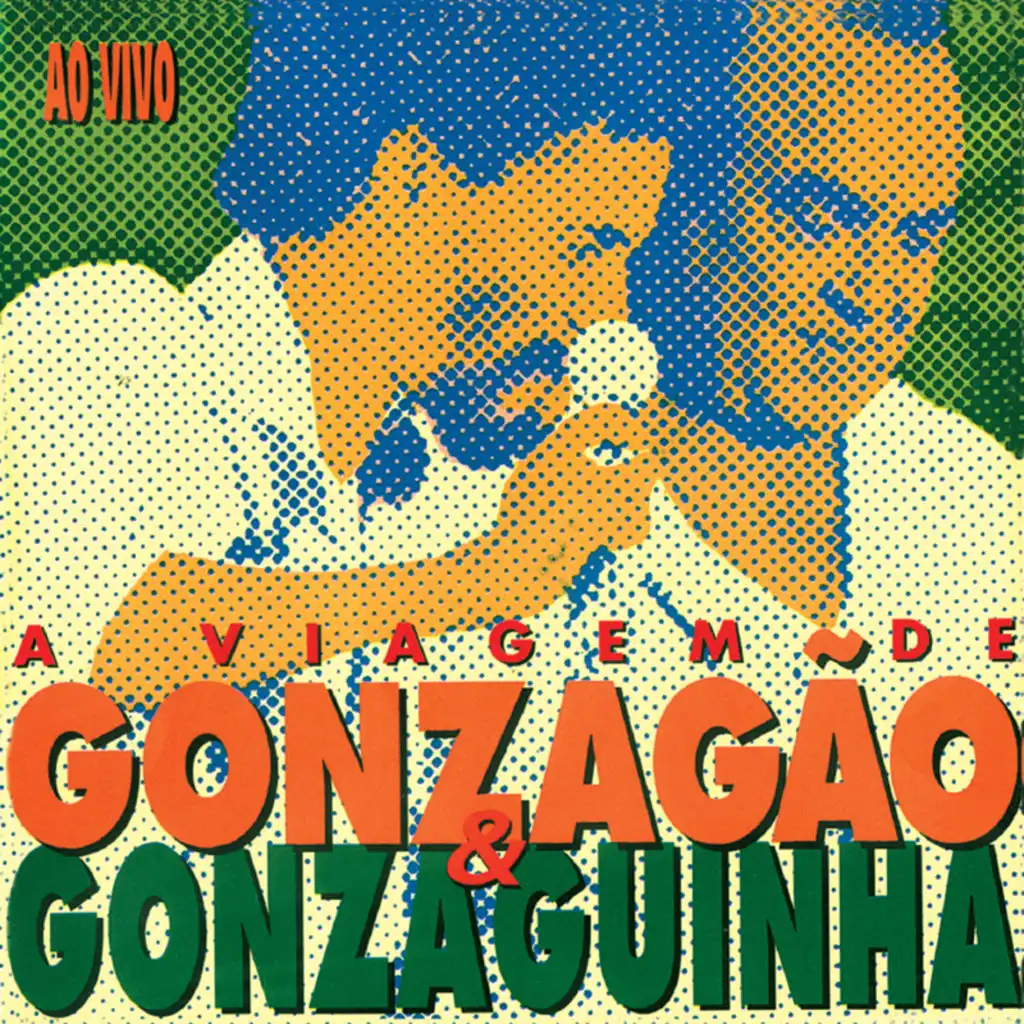Gonzaguinha & Luiz Gonzaga