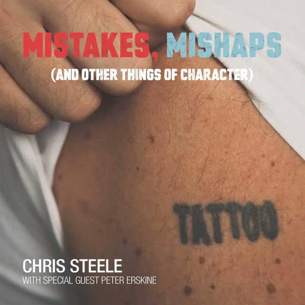 Mistakes, Mishaps (And Other Things of Character)